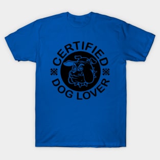 Certified Dog lover T-Shirt